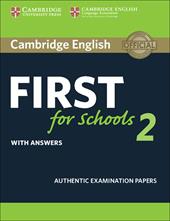B2 First for schools. Cambridge English First for schools. Student's book with Answers. Vol. 2