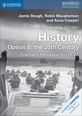 Cambridge IGCSE history. Per le Scuole superiori. Con CD-ROM: Teacher's resource. Vol. B: 20th century, The. - Grey Paul, Little Rosemarie, Robin Macpherson - Libro Cambridge 2017 | Libraccio.it