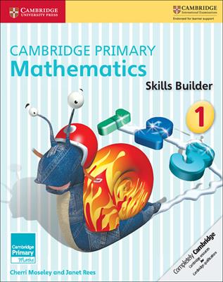 Cambridge Primary Mathematics. Skills Builders 1  - Libro Cambridge 2016 | Libraccio.it