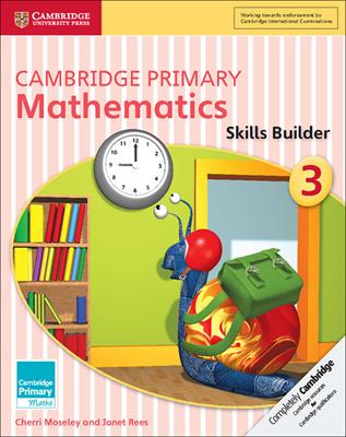 Cambridge Primary Mathematics. Skills Builders 3  - Libro Cambridge 2016 | Libraccio.it