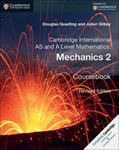 Cambridge International AS and A Level Mathematics. Mechanics 2