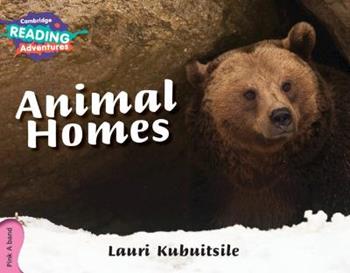 Animal homes. Cambridge reading adventures. Pink A band. YLE Level Starters. Con e-book. Con espansione online - Lauri Kubuitsile - Libro Cambridge 2018 | Libraccio.it