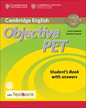 Objective PET. Student's book. With answers. Con CD-ROM