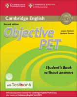 Objective PET. Student's book without ansewrs. Con espansione online - Luoise Hashemi, Barbara Thomas - Libro Cambridge 2016 | Libraccio.it