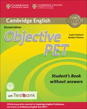 Objective PET. Student's book without ansewrs. Con espansione online
