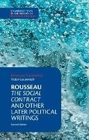 Rousseau: The Social Contract and Other Later Political Writings - Jean-Jacques Rousseau - Libro Cambridge University Press, Cambridge Texts in the History of Political Thought | Libraccio.it