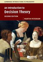 An Introduction to Decision Theory - Martin Peterson - Libro Cambridge University Press, Cambridge Introductions to Philosophy | Libraccio.it