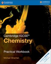 Cambridge IGCSE: Chemistry. Practical Workbook