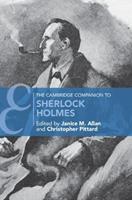 The Cambridge Companion to Sherlock Holmes  - Libro Cambridge University Press, Cambridge Companions to Literature | Libraccio.it
