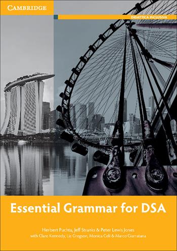 Essential grammar for DSA. Con espansione online - Herbert Puchta, Jeff Stranks, Peter Lewis-Jones - Libro Cambridge 2016 | Libraccio.it