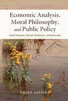 Economic Analysis, Moral Philosophy, and Public Policy - Daniel Hausman, Michael McPherson, Debra Satz - Libro Cambridge University Press | Libraccio.it