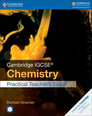 Cambridge IGCSE: Chemistry. Practical Teacher's Guide. Con CD-ROM - Richard Harwood, Ian Lodge - Libro Cambridge 2016 | Libraccio.it