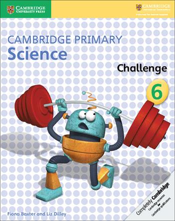 Cambridge primary science challenge. Vol. 6 - Joan Board, Alan Cross - Libro Cambridge 2017 | Libraccio.it