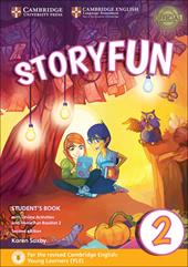 Storyfun for starters. Level 2. Student's book-Home fun booklet. Per la Scuola media. Con e-book. Con espansione online
