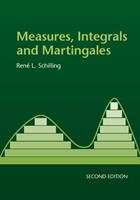 Measures, Integrals and Martingales - René L. Schilling - Libro Cambridge University Press | Libraccio.it