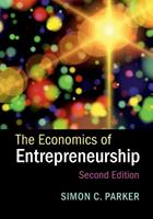 The Economics of Entrepreneurship - Simon C. Parker - Libro Cambridge University Press | Libraccio.it