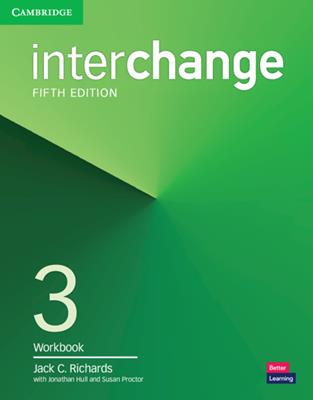 Interchange. Level 3. Workbook - Jack C. Richards, Jonathan Hull, Susan Proctor - Libro Cambridge 2019 | Libraccio.it