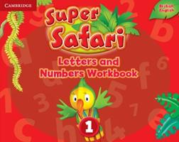 Super safari. Level 1. Letters and numbers workbook. - Herbert Puchta, Günter Gerngross, Peter Lewis-Jones - Libro Cambridge 2017 | Libraccio.it
