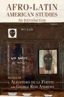 Afro-Latin American Studies  - Libro Cambridge University Press, Afro-Latin America | Libraccio.it