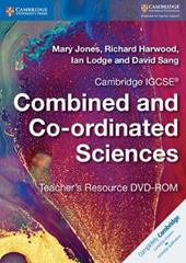 Cambridge IGCSE Combined and Co-ordinated Sciences. Teacher's Resource DVD ROM