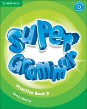 Super minds. Level 2. Super grammar book.