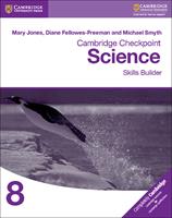 Cambridge Checkpoint Science. Skill Builder 8 - Mary Jones, Diane Fellowes-Freeman, David Sang - Libro Cambridge 2017 | Libraccio.it