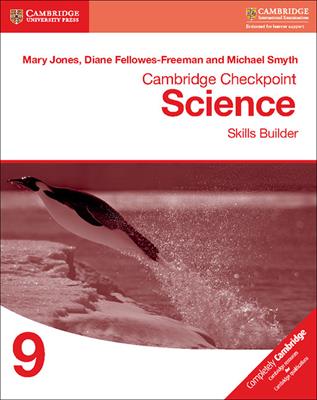 Cambridge Checkpoint Science. Skill Builder 9 - Mary Jones, Diane Fellowes-Freeman, David Sang - Libro Cambridge 2017 | Libraccio.it