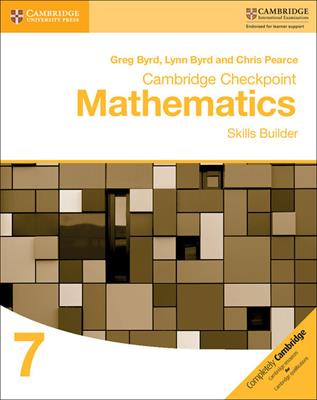 Cambridge Checkpoint Mathematics. Skills Builder Stage 7 - Byrd Greg, Byrd Lynn, Chris Pearce - Libro Cambridge 2017 | Libraccio.it