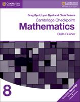 Cambridge Checkpoint Mathematics. Skills Builder Stage 8 - Byrd Greg, Byrd Lynn, Chris Pearce - Libro Cambridge 2017 | Libraccio.it