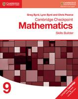 Cambridge Checkpoint Mathematics. Skills Builder Stage 9 - Byrd Greg, Byrd Lynn, Chris Pearce - Libro Cambridge 2017 | Libraccio.it