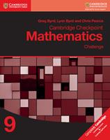 Cambridge checkpoint mathematics. Challenge. Stage 9. Con espansione online - Byrd Greg, Byrd Lynn, Chris Pearce - Libro Cambridge 2019 | Libraccio.it