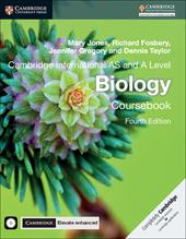 Biology. Cambridge International AS and A level. Coursebook. Con CD-ROM