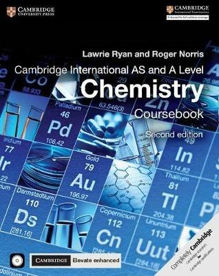 Cambridge International AS and A Level Chemistry. Coursebook. Con CD-ROM - Ryan Lawrie, Roger Norris - Libro Cambridge 2018 | Libraccio.it