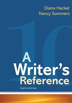 A Writer's Reference - Diana Hacker, Nancy Sommers - Libro Macmillan Learning | Libraccio.it