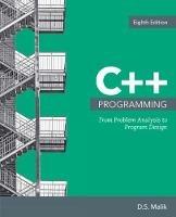 C++ Programming - D. Malik - Libro Cengage Learning, Inc | Libraccio.it