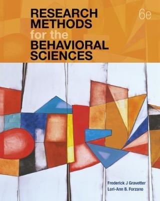 Research Methods for the Behavioral Sciences - Lori-Ann Forzano, Frederick Gravetter - Libro Cengage Learning, Inc | Libraccio.it