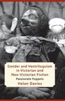 Gender and Ventriloquism in Victorian and Neo-Victorian Fiction - H. Davies - Libro Palgrave Macmillan | Libraccio.it