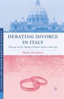 Debating Divorce in Italy - M. Seymour - Libro Palgrave Macmillan, Italian and Italian American Studies | Libraccio.it
