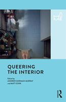 Queering the Interior  - Libro Taylor & Francis Ltd, Home | Libraccio.it