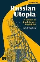Russian Utopia - Mark D. Steinberg - Libro Bloomsbury Publishing PLC, Russian Shorts | Libraccio.it