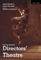 Directors’ Theatre  - Libro Bloomsbury Publishing PLC, Modern Dramatists | Libraccio.it