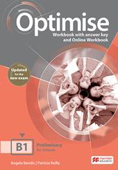 Optimise. B1. Workbook. With Key. Per le Scuole superiori. Con e-book
