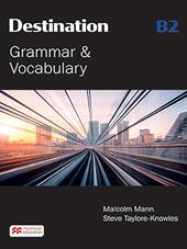 Destination B2. Student's book. Without key. Per le Scuole superiori. Con e-book. Con espansione online