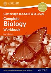 Cambridge IGCSE and O level complete biology. Workbook. Con espansione online