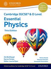 Cambridge IGCSE and O level essential physics. Student's book. Per le Scuole superiori. Con espansione online