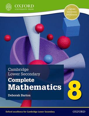 Cambridge lower secondary complete mathematics. Student's book. Per la Scuola media. Vol. 8 - Deborah Barton - Libro Oxford University Press 2021 | Libraccio.it