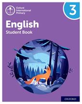 Oxford International Primary English. Level 3. Student's book. Con espansione online