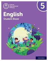 Oxford International Primary English. Level 5. Student's book. Con espansione online