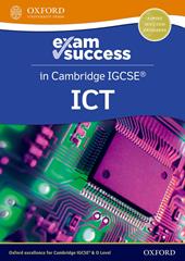 Cambridge IGCSE ICT. Exam success. Con espansione online