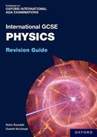 OxfordAQA International GCSE Physics. Revision Guide. Per le Scuole superiori. - Helen Reynolds - Libro Oxford University Press 2025 | Libraccio.it